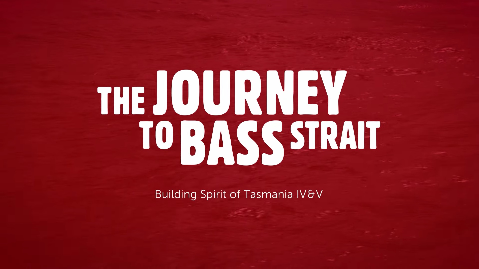 Introduction: The Journey To Bass Strait